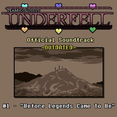 TC!Underfell Soundtrack - 001 - Before Legends Came To Be (OUTDATED)