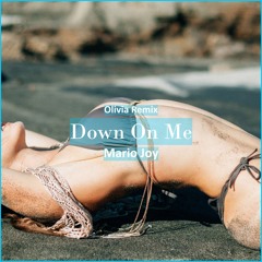 Mario Joy - Down On Me Olivia Remix [ Pop Dance & Reggaeton Music]