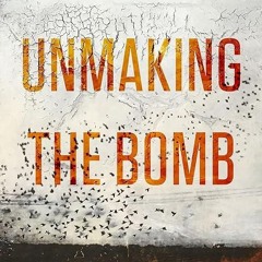 free read✔ Unmaking the Bomb: Environmental Cleanup and the Politics of Impossibility (Critical