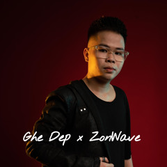 Ghe Dep X ZonWave (ver 420)