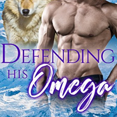 READ EBOOK 📃 Defending His Omega: M/M Shifter Mpreg Romance (Alphas Of Alaska Book 3