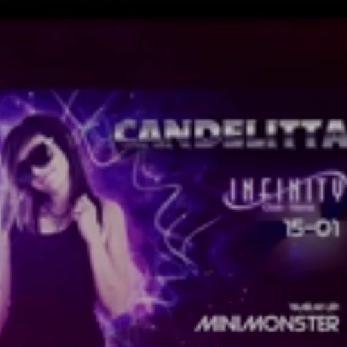 Candelitta 1 Hour Live MINIMAL -  TECHNO At INFINITY CLUB V(1)