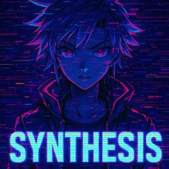 Synthesis