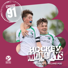 Hockey Mondays Episode #91 - From Cork to Kirklareli, Pathway Round-Up, & More!