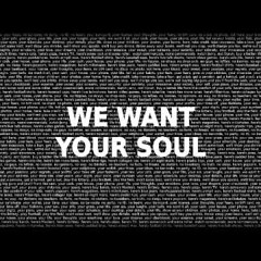 Adam Freeland We Want Your Soul (Dust & Lust Frenched Bootleg)