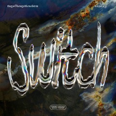 switch (feat. lawsy) (prod. ec3)