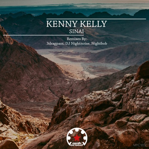 Kenny Kelly - Sinai (DJ Nightnoise Other Rave Remix)