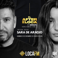 El after de loca Episodio 107 Sara de Araujo + Amaro