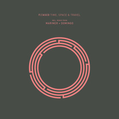 Premiere: F//asco - Time, Space & Travel [RYNTH]