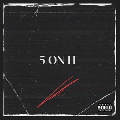 Straight Jacket Swazy - 5 On It (feat. Weeks)