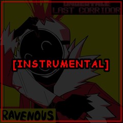 RAVENOUS (Instrumental)
