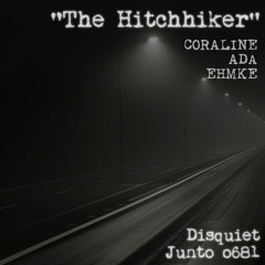 The Hitchhiker (disquiet0681)