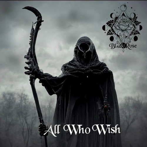 All Who Wish (Free DL)