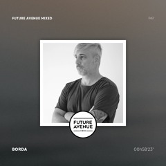Future Avenue Mixed 062 - BORDA