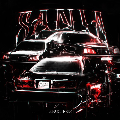 SANIA (LENUCI RMX)