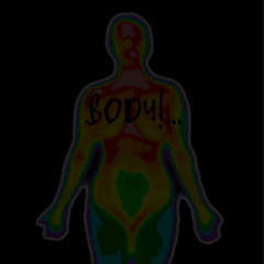 BODY!….