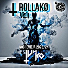 RollAkO 16.1 NOCHEVIEJA 23/24 by Iván AkØ+