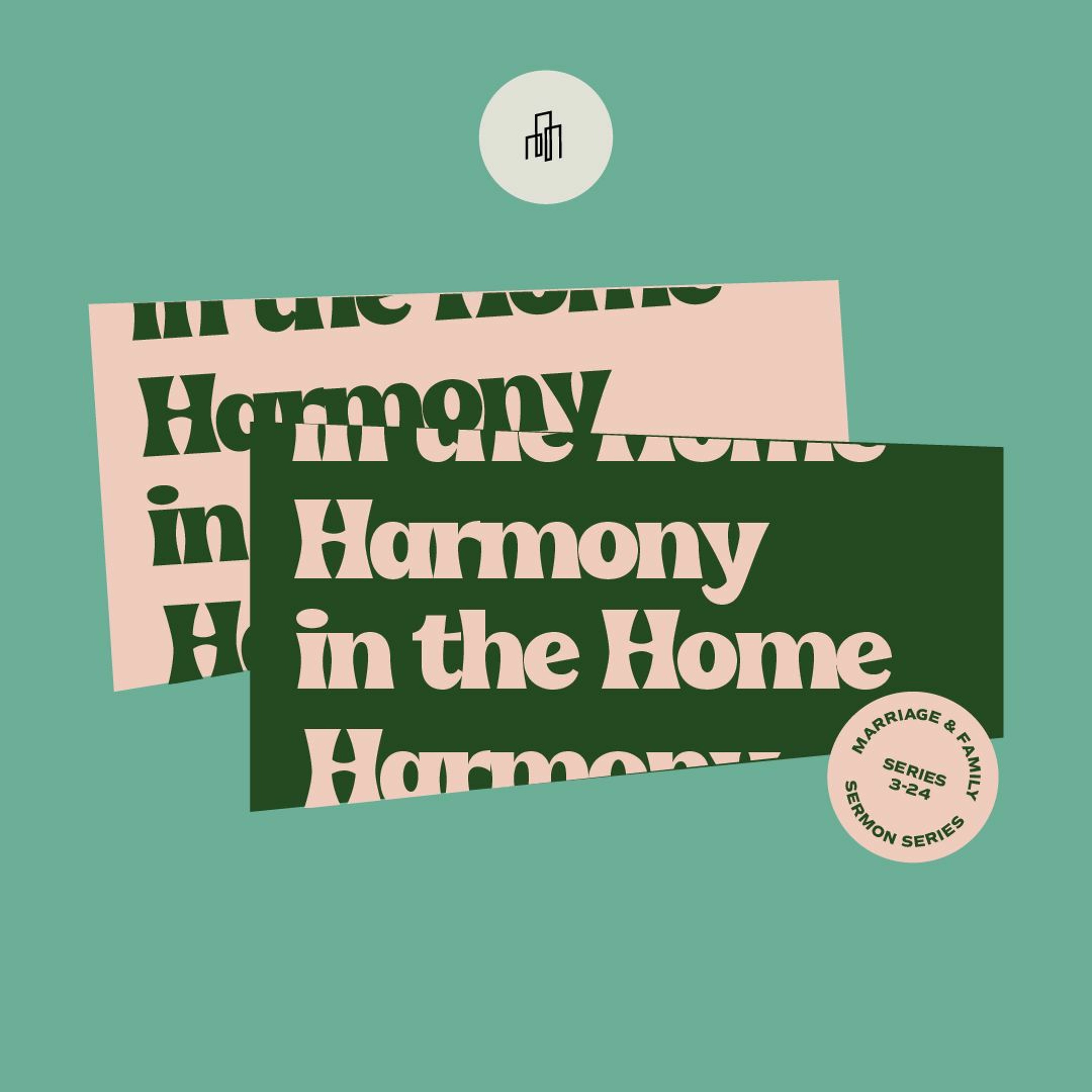 Something Has To Change: Harmony In The Home | Ps Eric Morris episode artwork