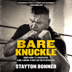 Bare Knuckle by Stayton Bonner - Audiobook Excerpt