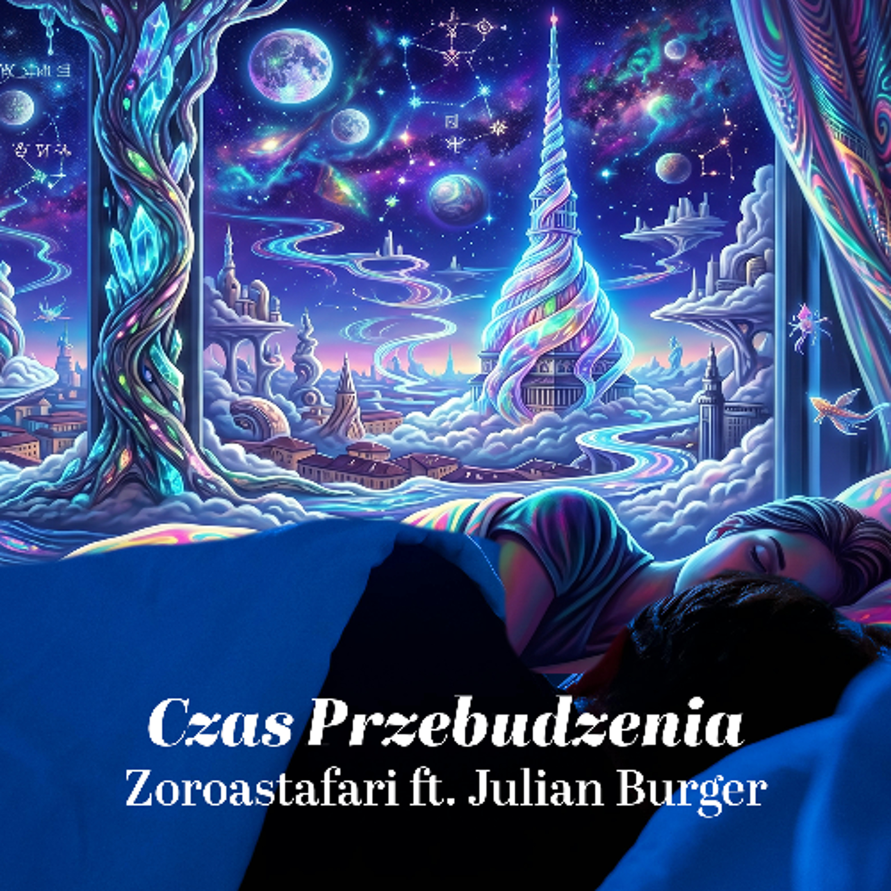 Zoroastafari ft. Julian Burger - Czas Przebudzenia episode artwork