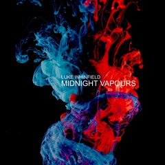 Midnight Vapours
