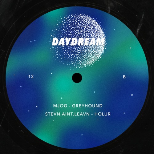 Premiere : B2. Stevn.aint.leavn - Holur [DAYDREAM012] [VINYL ONLY]