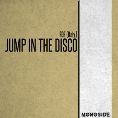FDF (Italy) - JUMP IN THE DISCO // MS244