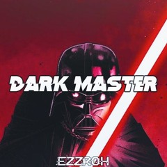 EZZROH - DARK MASTER [FREE DOWNLOAD]