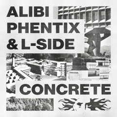 Alibi, Phentix & L-Side - Concrete [V Recordings]