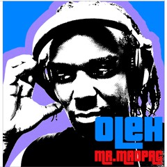 Mr.Madpac - Oleh