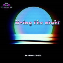 living the night