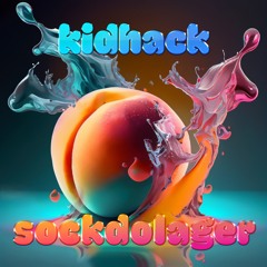 DJ Kidhack - Sockdolager - Live at Something Else