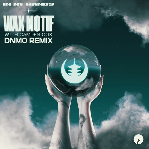 Wax Motif - In My Hands (with Camden Cox) [DNMO Remix]