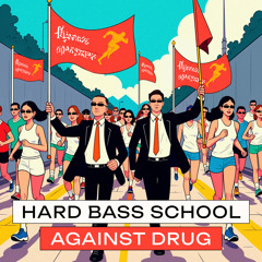 Against Drug