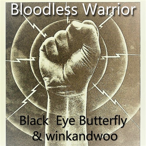Bloodless Warrior - Black Eye Butterfly & winkandwoo