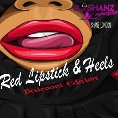 Red Lipstick & Heels (Bedroom Edition)
