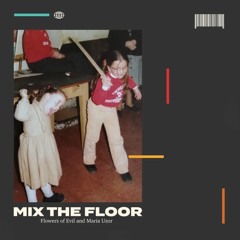 Flowers of Evil - Mop the Floor (Super Market Remix)