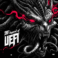 The Legend of UEFI