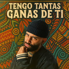 Arcangel - Tengo Tantas Ganas de Tí (David Velas Remix)