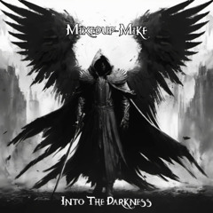 Into The Darkness