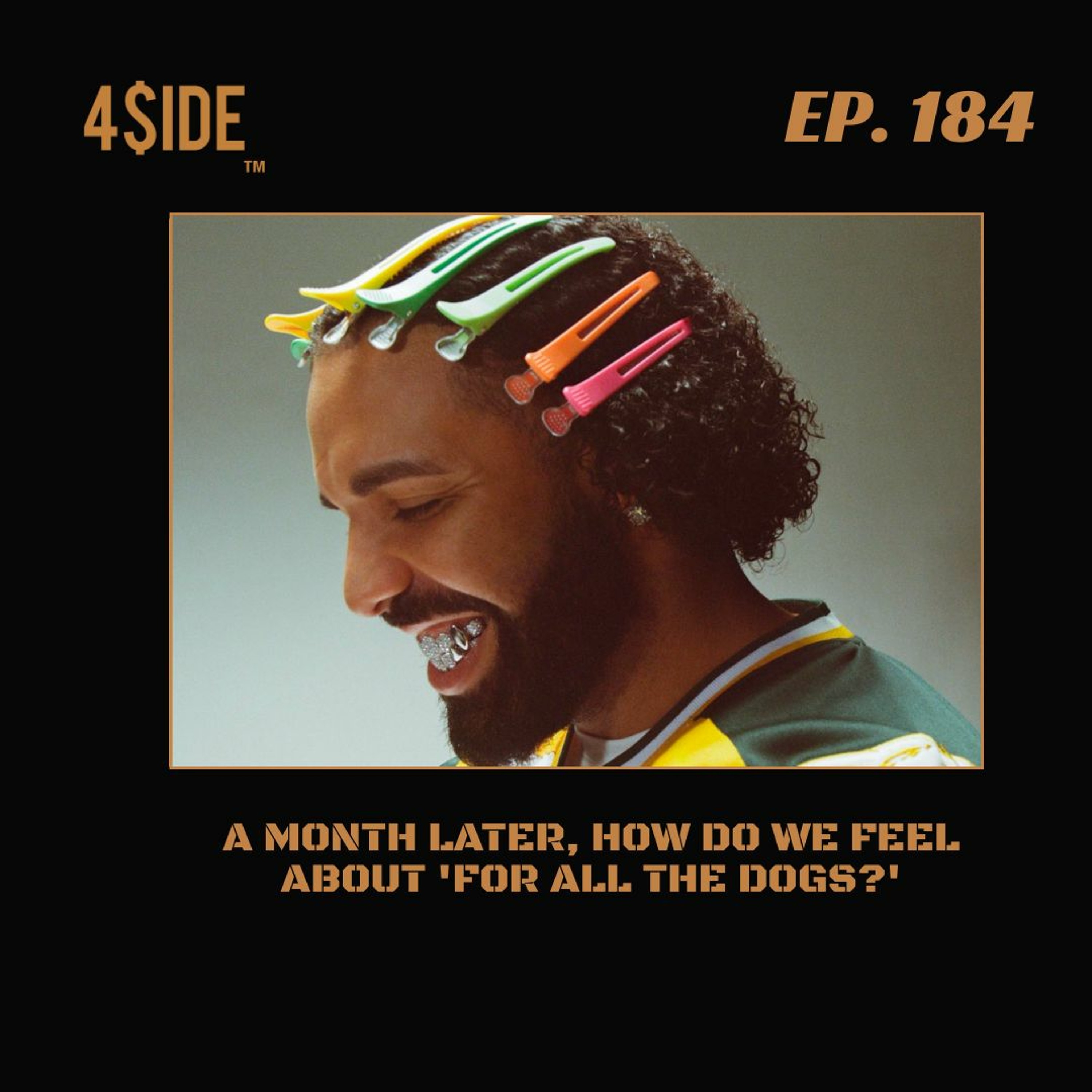 Ep #184: Reviewing 'For All The Dogs' A Month Later episode artwork