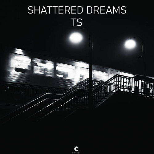 TS - Shattered Dreams