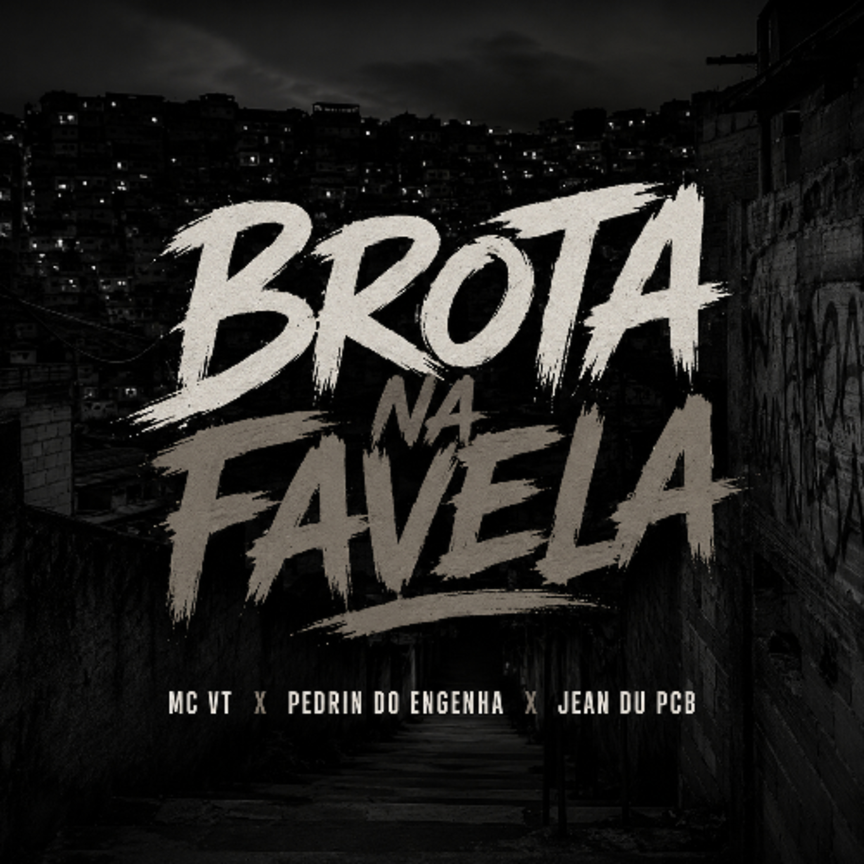 BROTA NA FAVELA - MC VT, MC PEDRIN DO ENGENHA  [ JEAN DU PCB DJ ] episode artwork