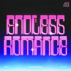 ON POINT & Pokeyz - Endless Romance (feat. iMurguette) (JADŪ197)