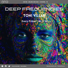 Toni Villar - Deep Frequencies Ep.145
