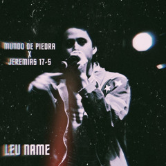 Mundo de Piedra X Jeremías 17-5 (Leu Name Edit)