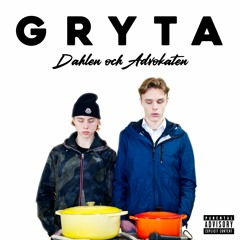 GRYTA (feat. Advokaten)