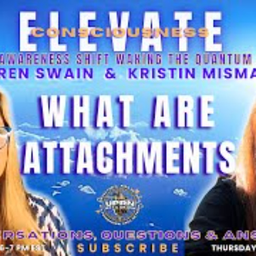 Do You Have Attachments_ Find Out How To Know_ - ELEVATE