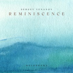 Reminiscence - Mélodrama | Beautiful Piano Music (Free Download)