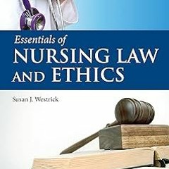 AUDIO Essentials of Nursing Law and Ethics BY Susan J. Westrick (Author)
